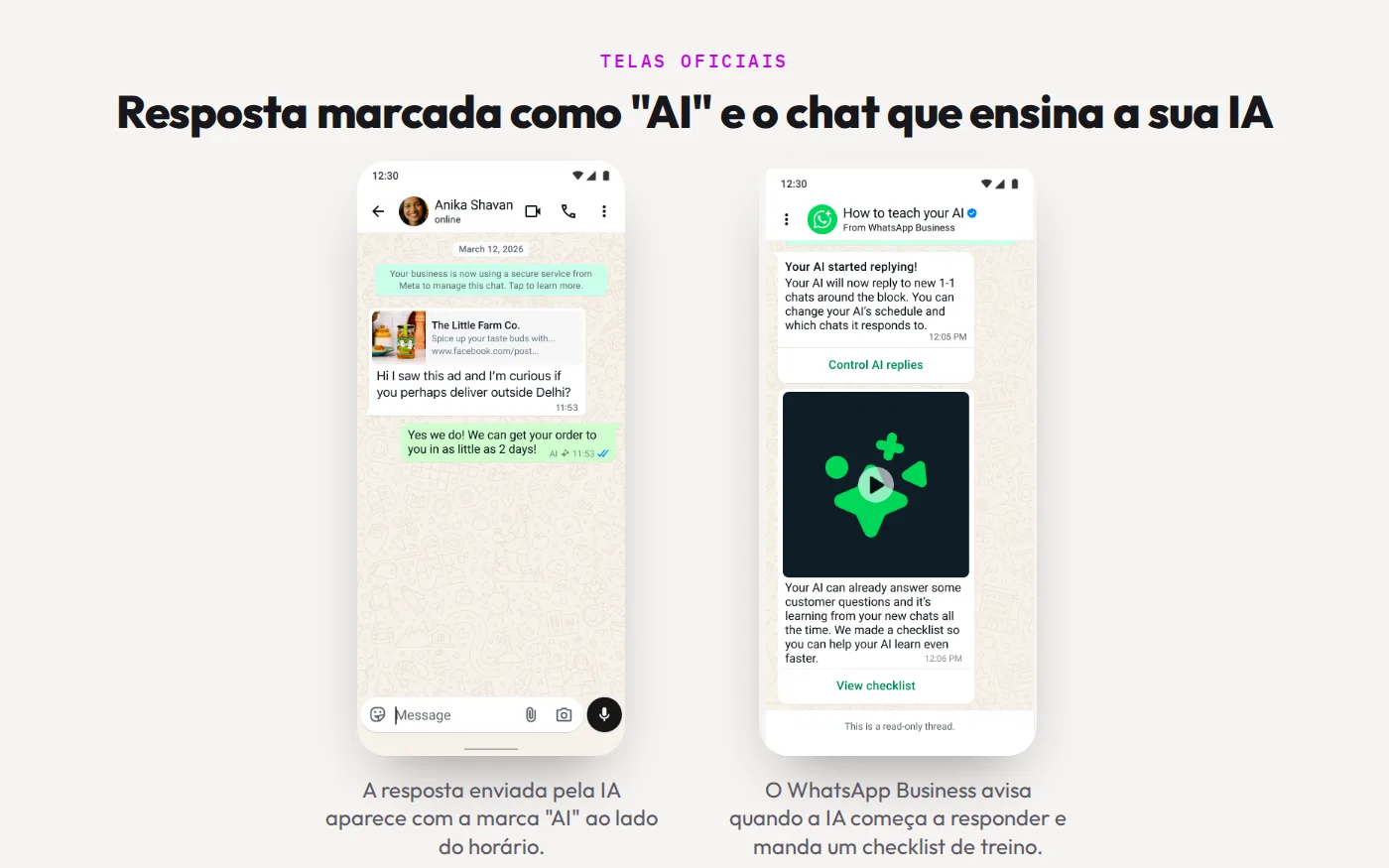 Duas telas oficiais do WhatsApp Business: resposta da IA marcada com AI e o chat How to teach your AI