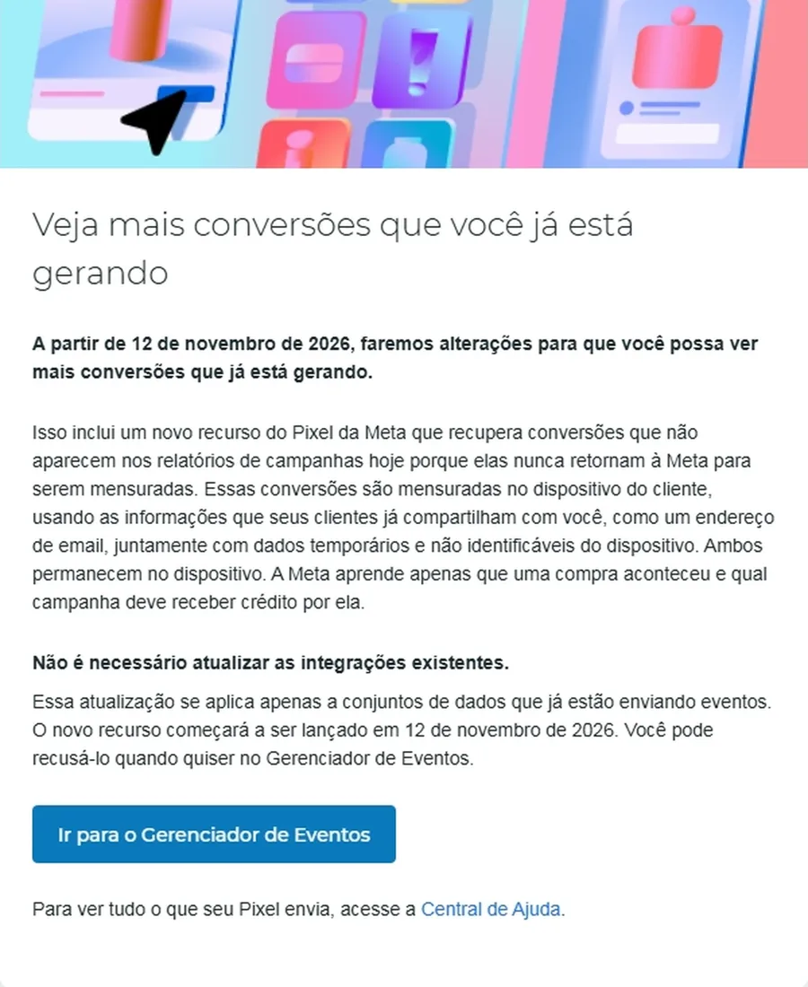 Aviso da Meta com o título Veja mais conversões que você já está gerando, informando o novo recurso do Pixel a partir de 12 de novembro de 2026
